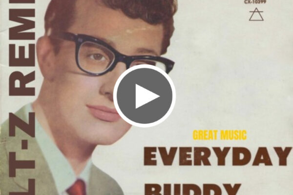 Buddy Holly – Every Day – Love Your Day